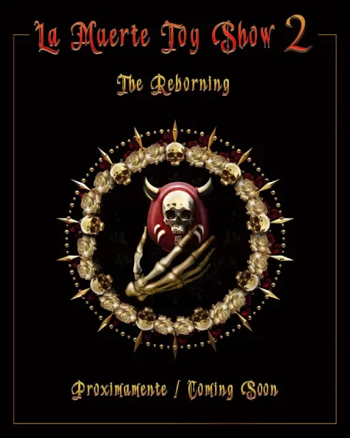 La Muerte Toy Show 2, El Fucking Hype
